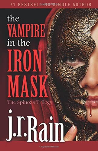 The Vampire in the Iron Mask (The Spinoza Trilogy)