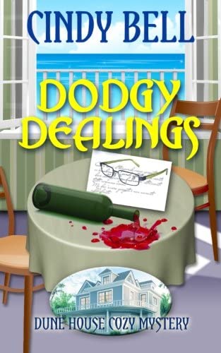 Dodgy Dealings (Dune House Cozy Mystery Series)