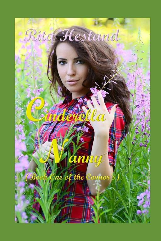 Cinderella Nanny: (Book One of &quot;The Connor's&quot; Series (Volume 1)