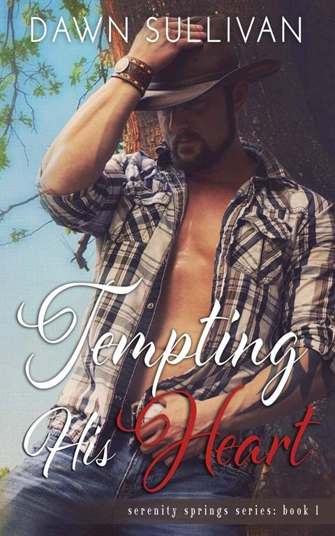 Tempting His Heart (Serenity Springs) (Volume 1)