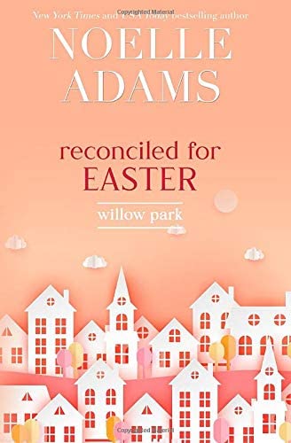 Reconciled for Easter (Willow Park)