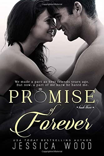 Promise of Forever (Promises Book 3) (Volume 3)