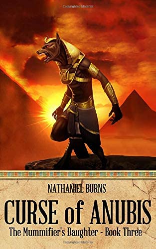 The Curse of Anubis (The Mummifier's Daughter Series)