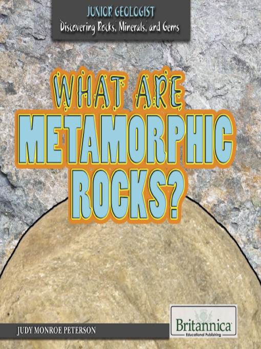 What Are Metamorphic Rocks?