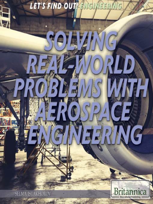 Solving Real World Problems with Aerospace Engineering