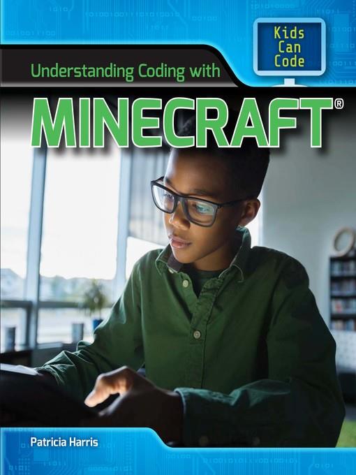 Understanding Coding with Minecraft®