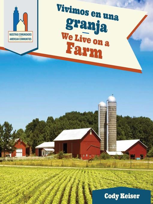 Vivimos en una granja / We Live on a Farm