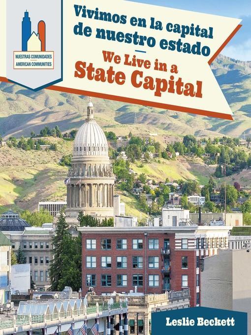 Vivimos en la capital de nuestro estado / We Live in a State Capital