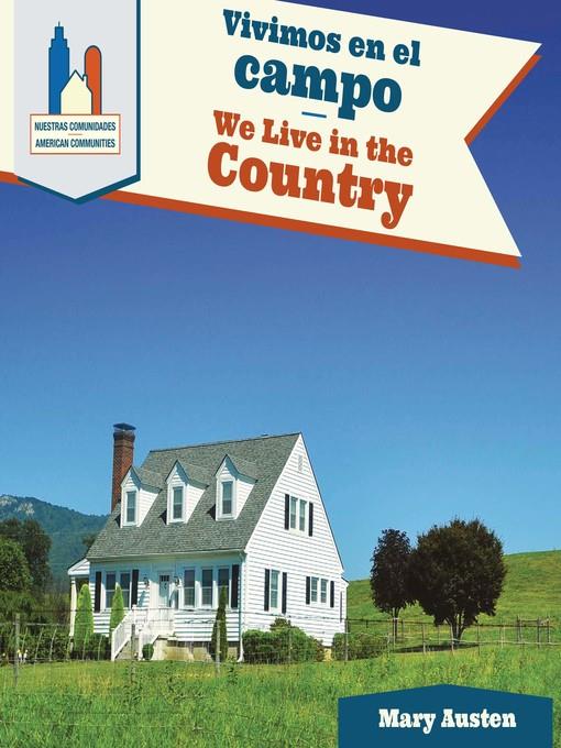 Vivimos en el campo / We Live in the Country