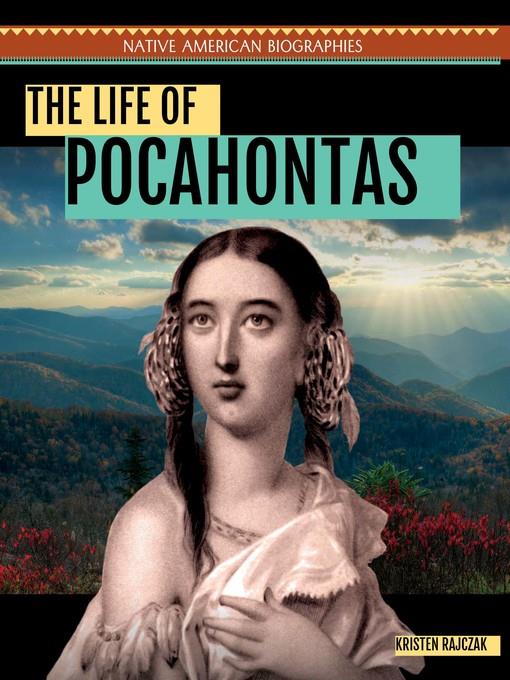 The Life of Pocahontas