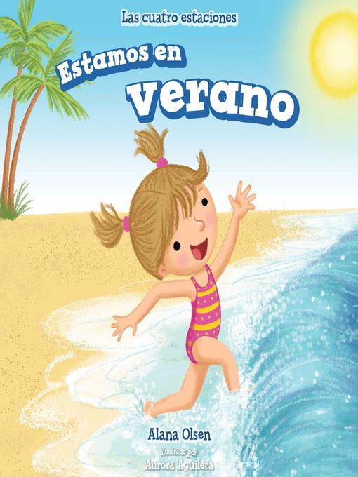 Estamos en verano (It's Summer)