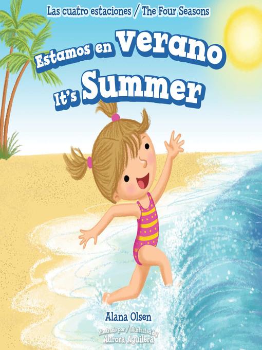 Estamos en verano / It's Summer