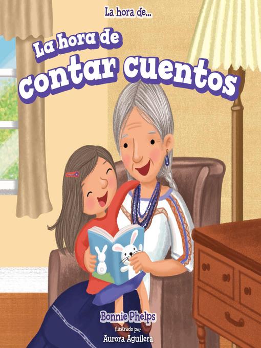 La hora de contar cuentos (Story Time)