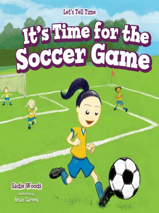 It's Time for the Soccer Game