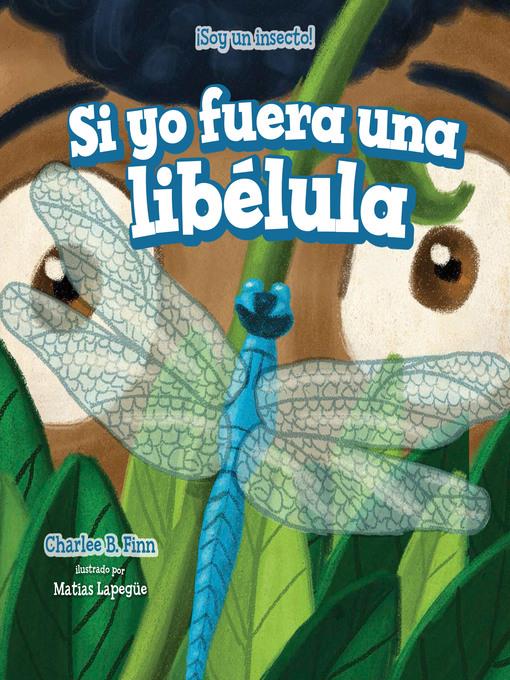 Si yo fuera una libélula (If I Were a Dragonfly)