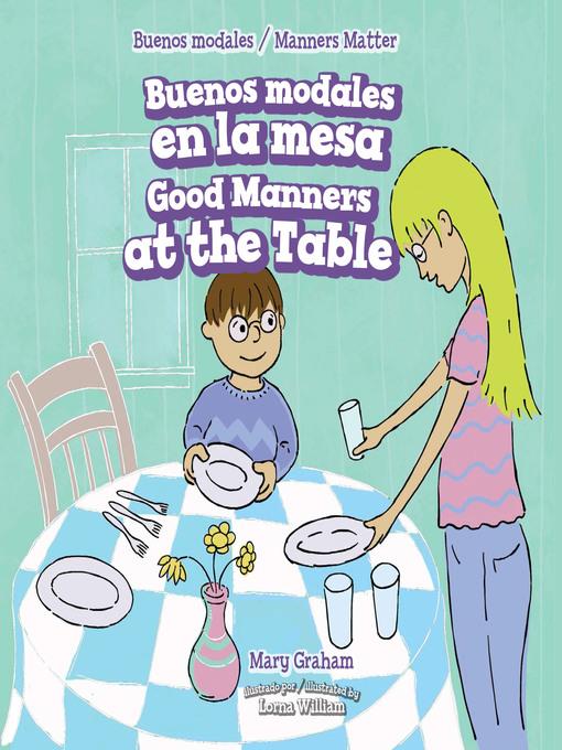 Buenos modales en la mesa / Good Manners at the Table