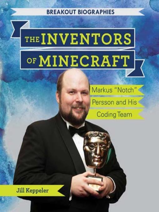 The Inventors of Minecraft