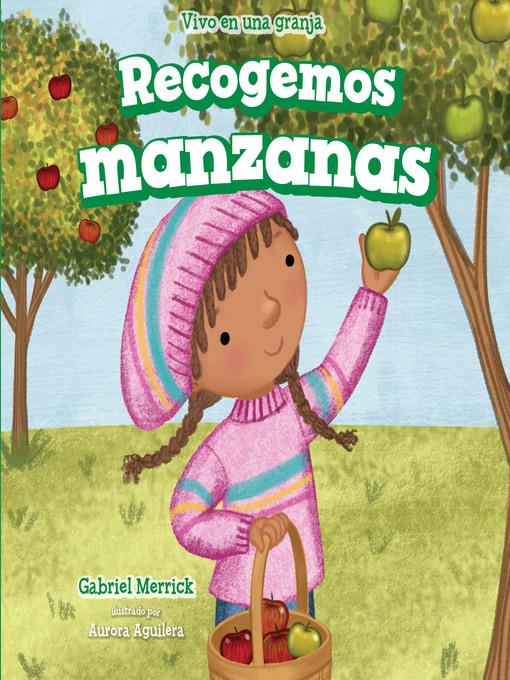 Recogemos manzanas (We Pick Apples)