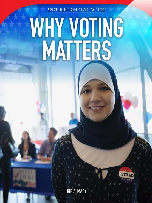 Why Voting Matters