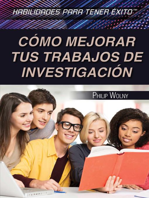 Cómo mejorar tus trabajos de investigación (Strengthening Research Paper Skills)