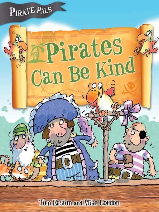 Pirates Can Be Kind