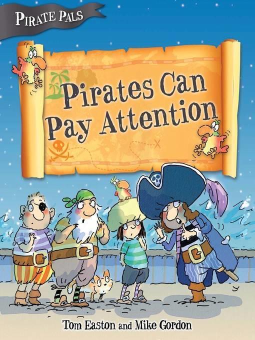 Pirates Can Pay Attention