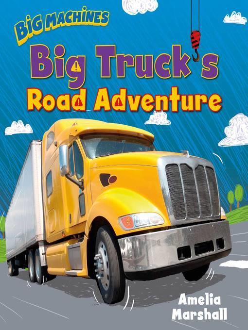 Big Truck's Road Adventure