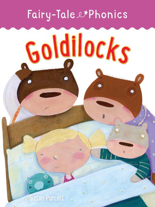 Goldilocks