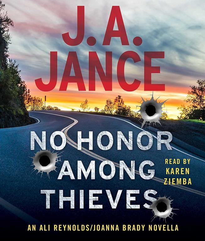 No Honor Among Thieves: An Ali Reynolds Novella (Ali Reynolds / Joanna Brady)
