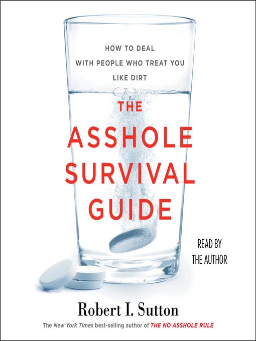 The Asshole Survival Guide