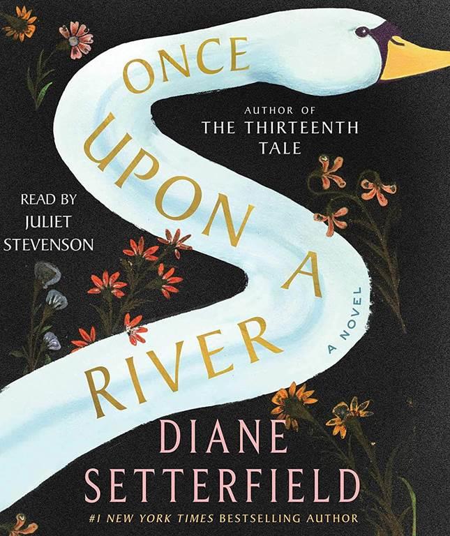 Once Upon a River: A Novel