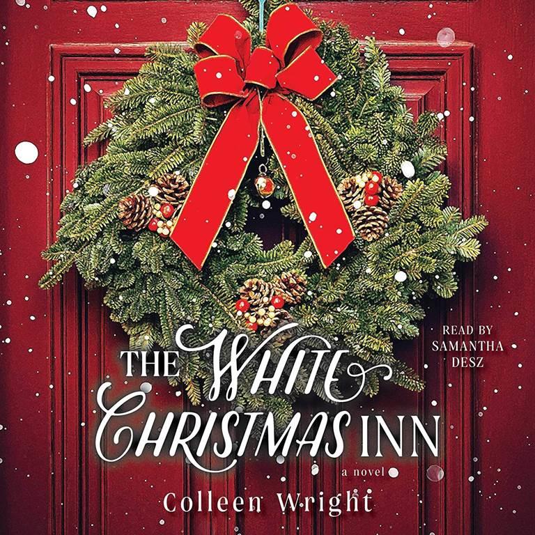 The White Christmas Inn: A Novel