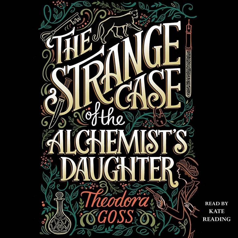 The Strange Case of the Alchemist's Daughter: The Extraordinary Adventures of the Athena Club, book 1 (Extraordinary Adventures of the Athena Club, 1)