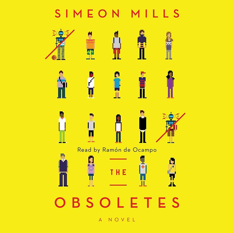 The Obsoletes: A Novel