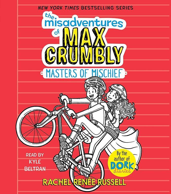 The Misadventures of Max Crumbly 3: Masters of Mischief (3)