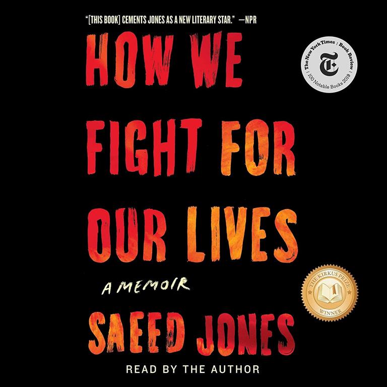How We Fight For Our Lives: A Memoir