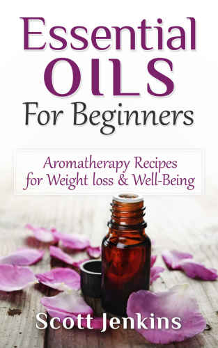 Essential Oils for Beginners