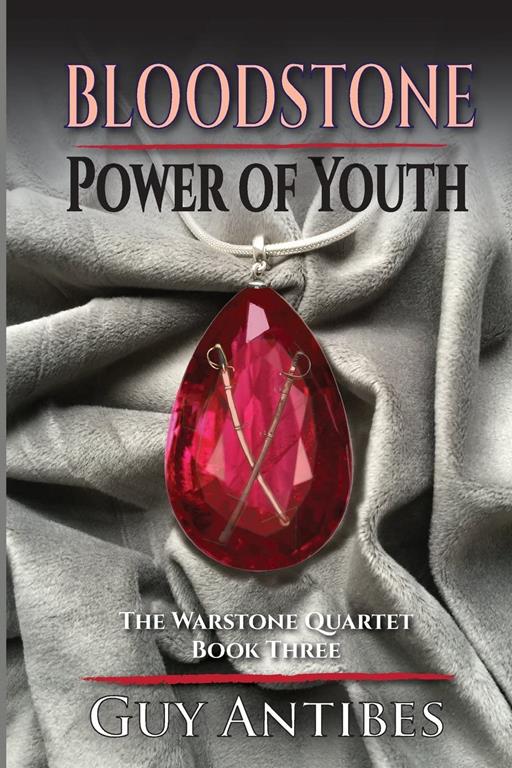 Bloodstone | Power of Youth (The Warstone Quartet) (Volume 3)