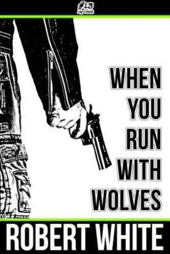 When You Run with Wolves