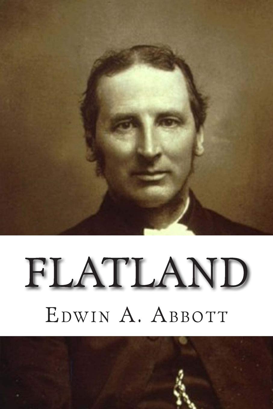 Flatland: A Romance of Many Dimensions