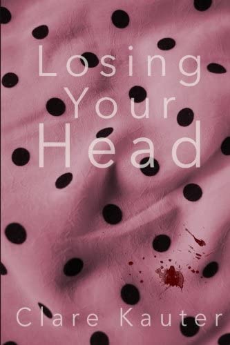 Losing Your Head