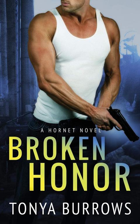 Broken Honor (Hornet)