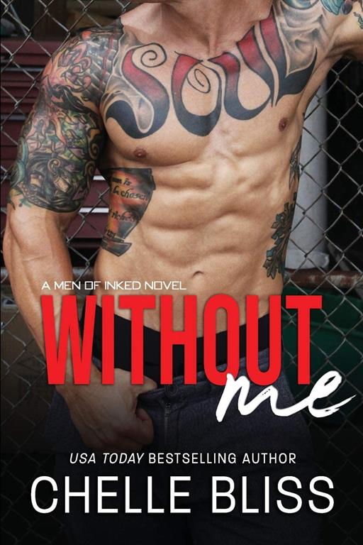 Without Me (Men of Inked)