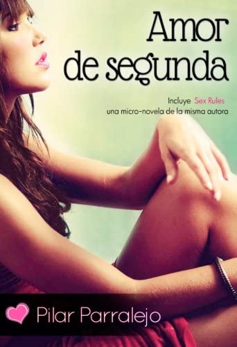 Amor de segunda (Spanish Edition)