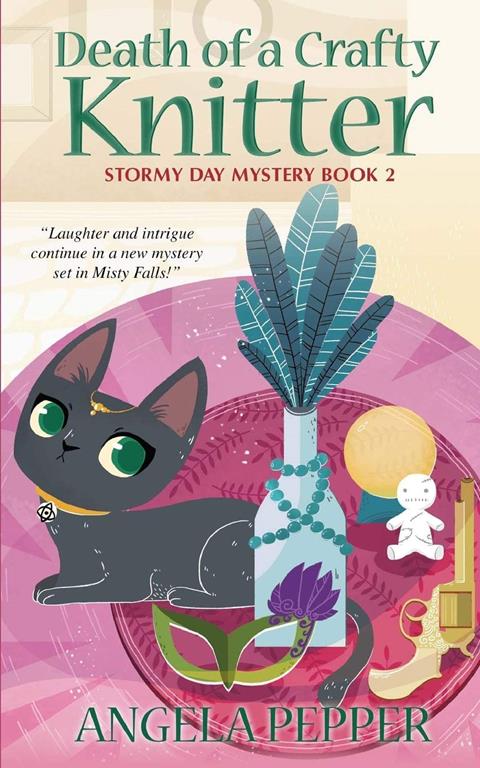 Death of a Crafty Knitter (Stormy Day Mystery) (Volume 2)