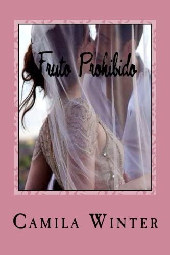 Fruto Prohibido (Spanish Edition)