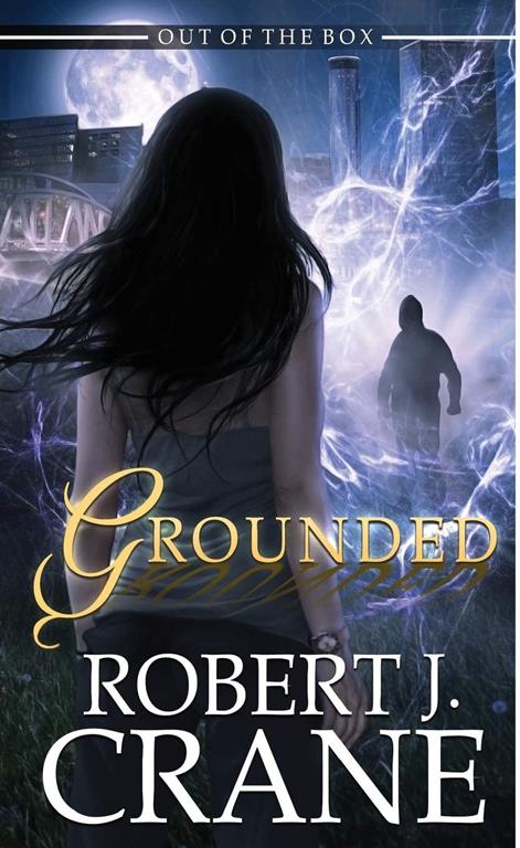 Grounded (The Girl in the Box) (Volume 4)