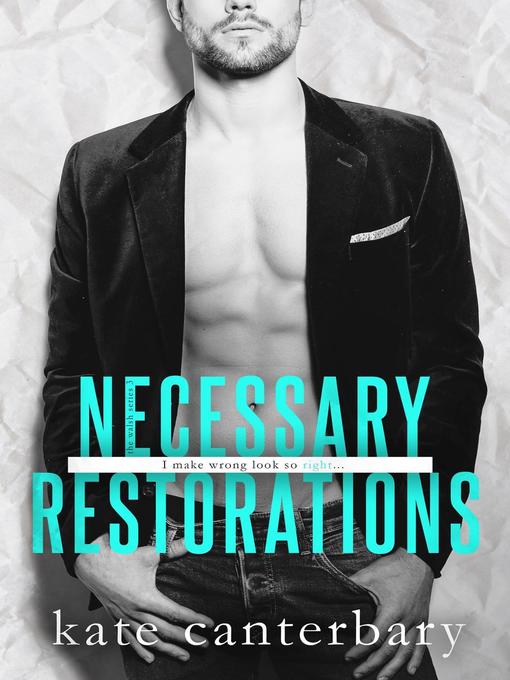 Necessary Restorations