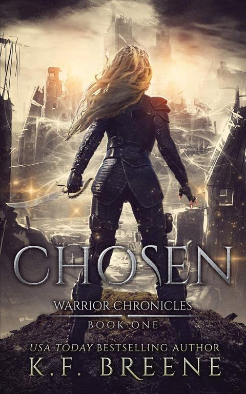 Chosen (Warrior Chronicles #1) (Volume 1)