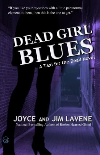 Dead Girl Blues (Taxi for the Dead Paranormal Mysteries) (Volume 2)